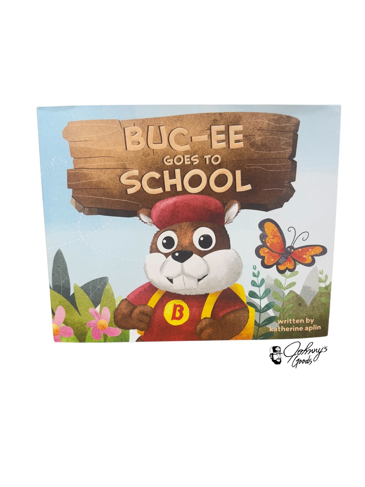 Buc-ee’s “Buc-ee Goes To School” Hardcover Kids Book