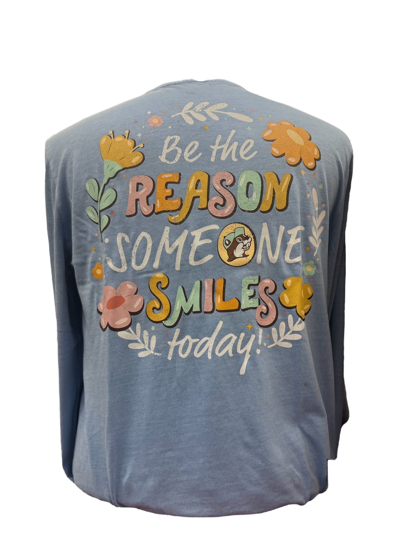 Buc-ee’s “Be the Reason Someone Smiles Today” Long Sleeve T-Shirt