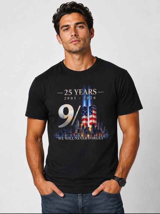 Never Forget 9/11 25th Anniversary T-Shirt – 2001–2026 Memorial Tribute Tee